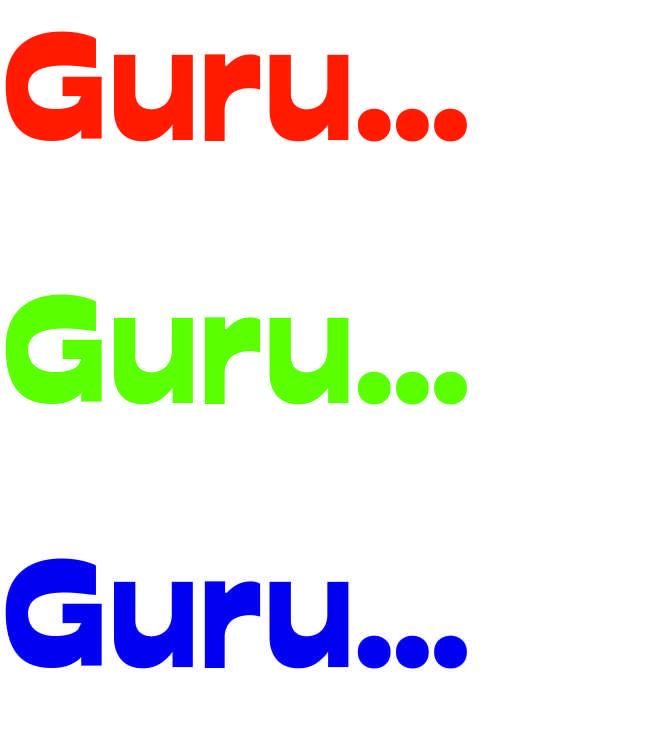 Guru…Guru…Guru…