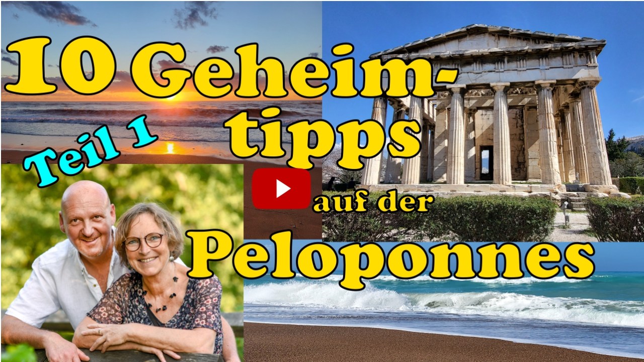 10 Geheimtipps auf der Peloponnes – das&nbsp;Video