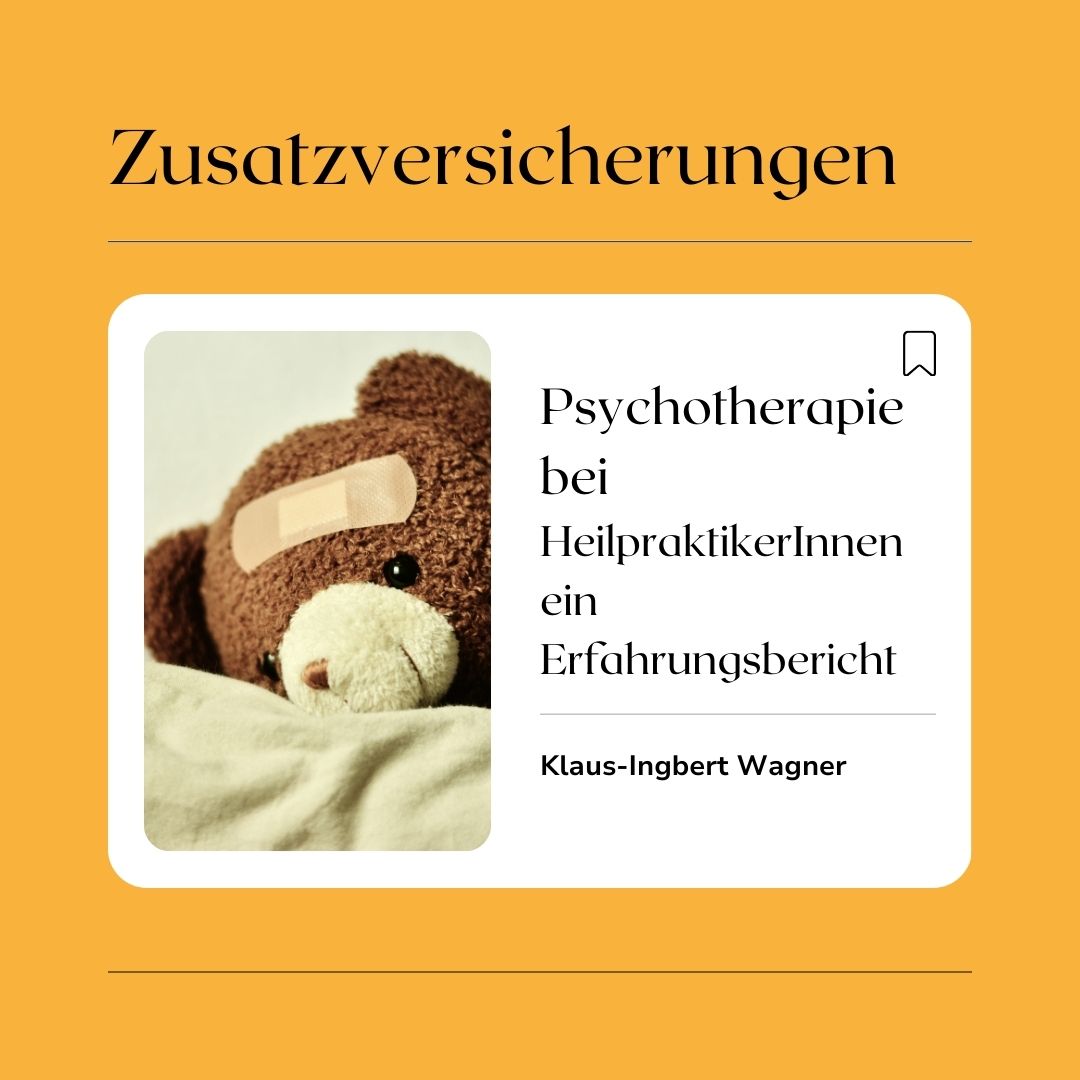 Heilpraktiker Zusatzversicherungen und Psychotherapie bei  HeilpraktikerInnen